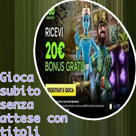 Giochi casino gratis senza scaricare